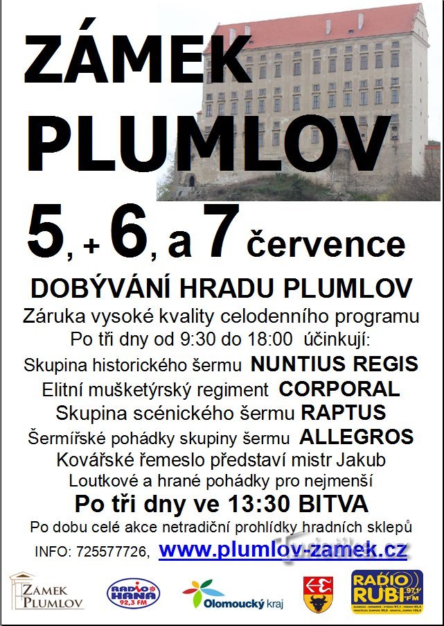 5.6. and 7. July 2019 CONQUERING OF PLUMLOV CASTLE