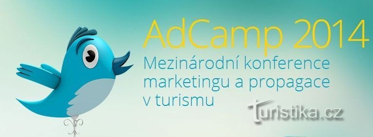 AdCamp 2014 - Mezinárodní konference marketingu a propagace v turismu
