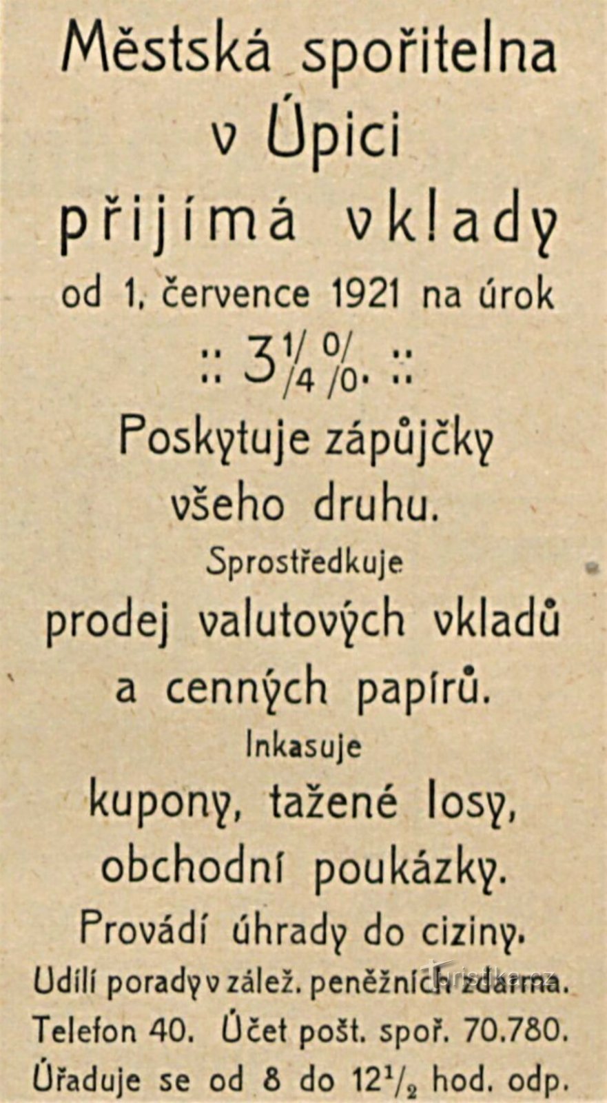 Publicité contemporaine de la Caisse d'épargne municipale à Úpica de 1920