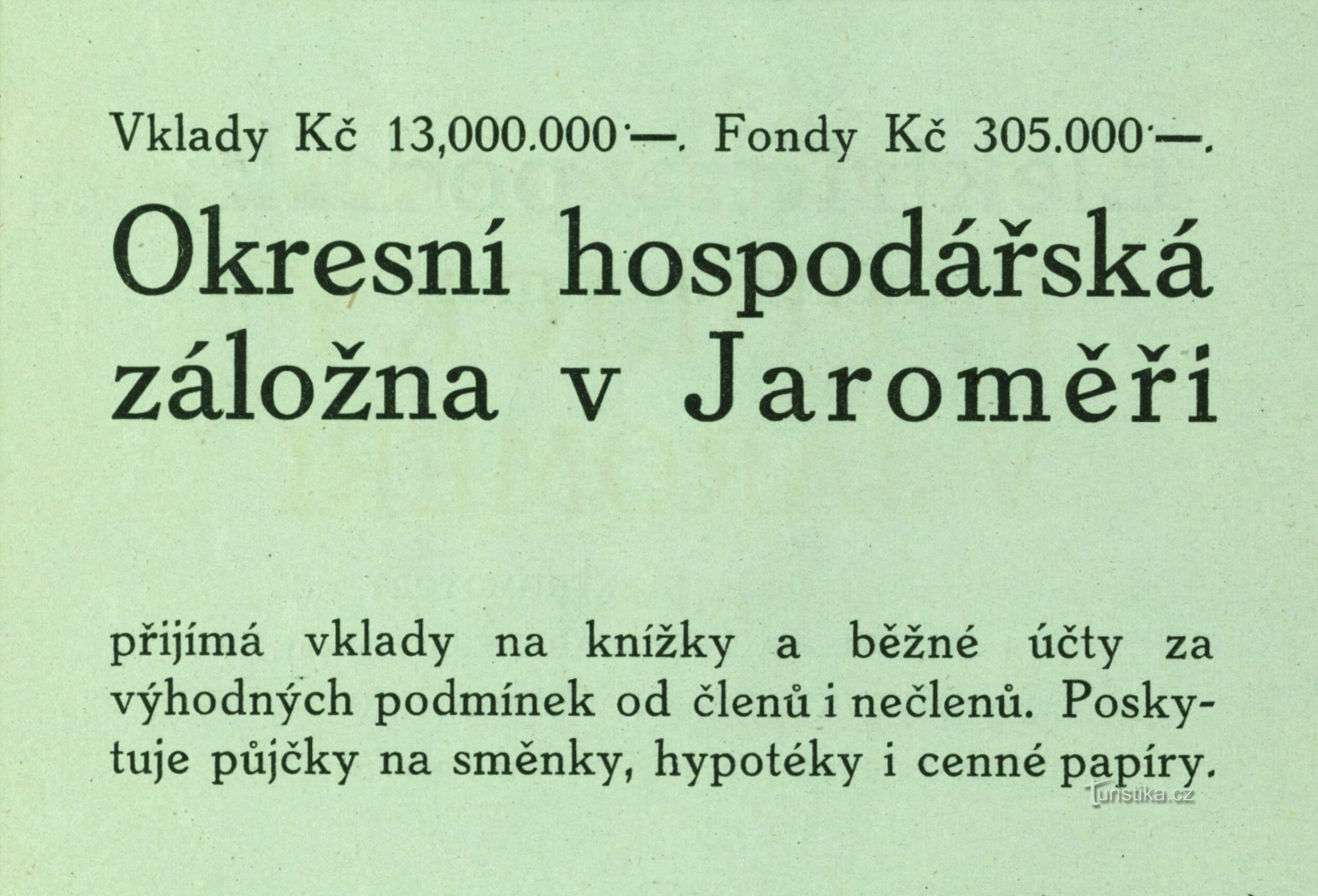 Pubblicità contemporanea della Cassa di Risparmio distrettuale di Jaroměř