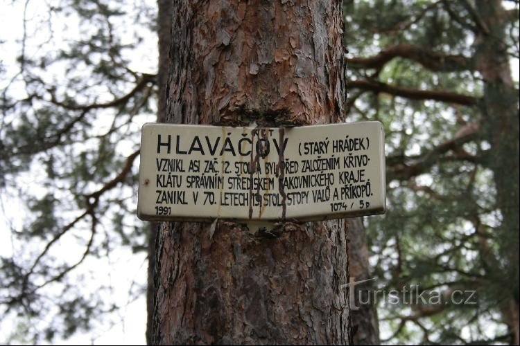 Hlaváčov (Starý hrádek): Denna skylt försäkrar oss att vi verkligen är på en plats där