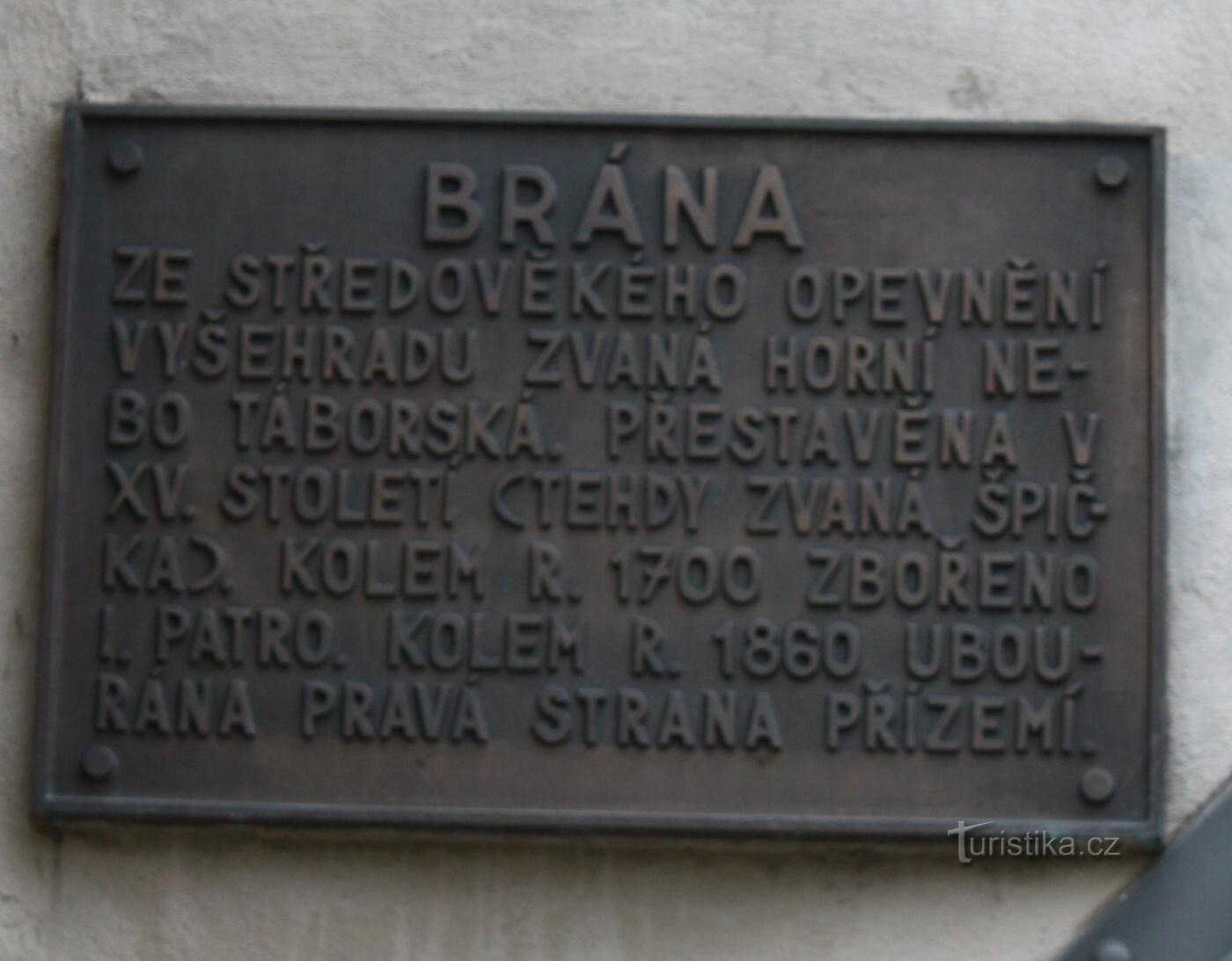 Prag - Den tidigare Špička-porten vid Vyšehrad