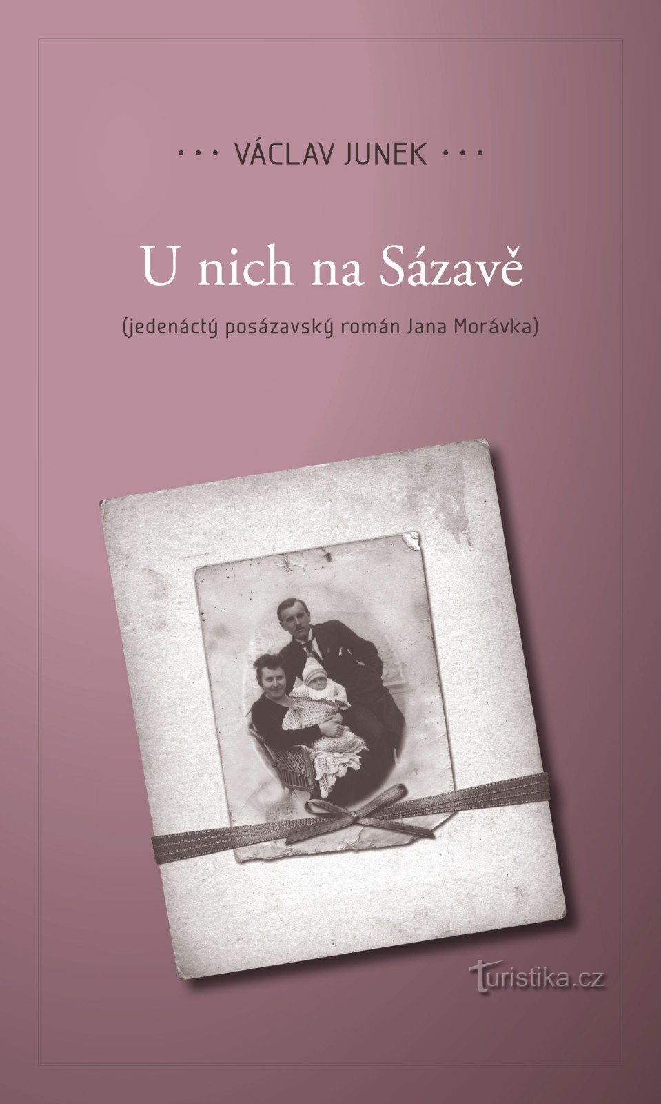 Представляем одиннадцатый роман Вацлава Юнки «У них на Сазаве».