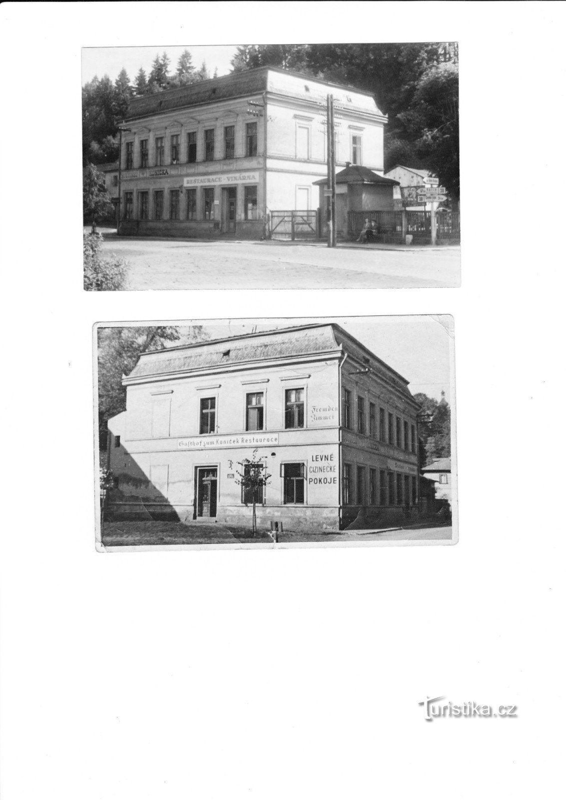 l'hôtel d'origine Koníček - la propriété du grand-père de M. Šenekl