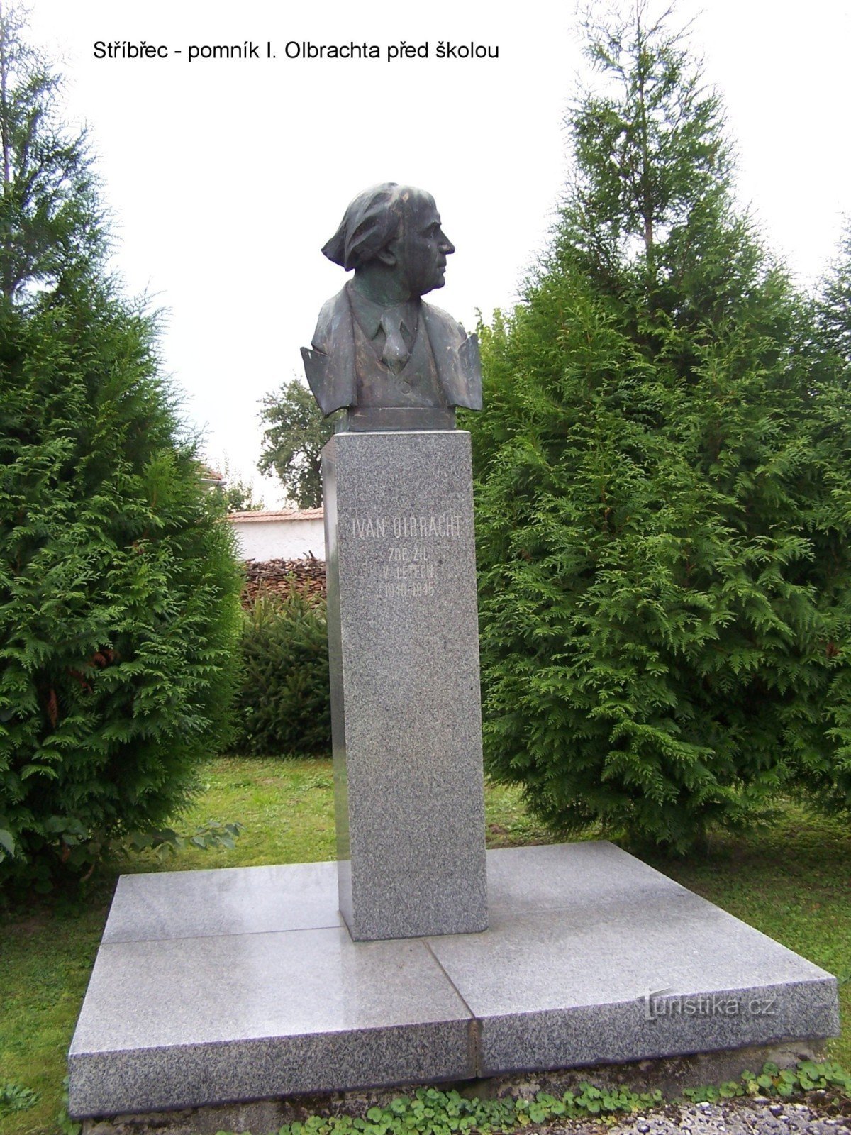 Stříbrec - Denkmal für den Aufenthalt von I. Olbracht